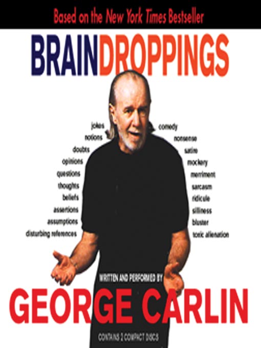 Title details for Brain Droppings by George Carlin - Available